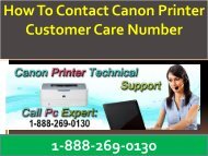 Canon Printer Customer Care Toll Free Number 1-888-269-0130