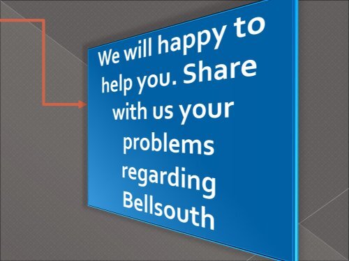 Bellsouth Cusotomer Care Helpline Number 1-888-269-0130