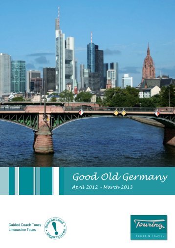 Good Old Germany April 2012 â€“ March 2013 - Trade Fair Travel