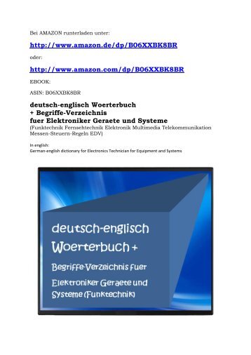 deutsch-englisch Uebersetzungen: Woerterbuch fuer Elektroniker Geraete Systeme