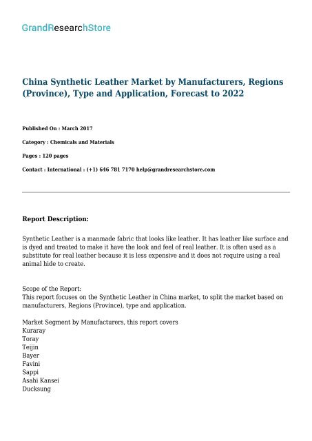 China Synthetic Leather Market by Manufacturers, Regions (Province), Type and Application, Forecast to 2022