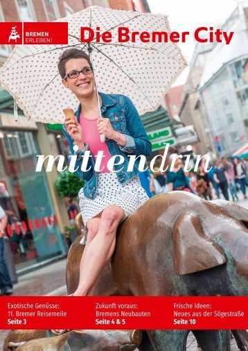 mittendrin Magazin - Die Bremer City im Frühjahr2017