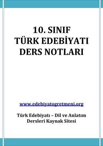 10.SINIF TÜRK EDEBİYATI DERS NOTLARI