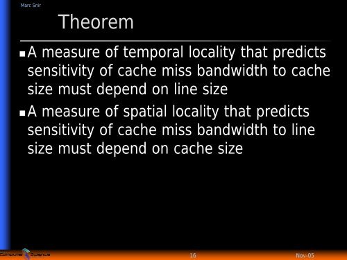 Temporal and Spatial Locality - Department of Computer Science