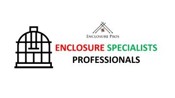 Enclosure Contractor Specialists