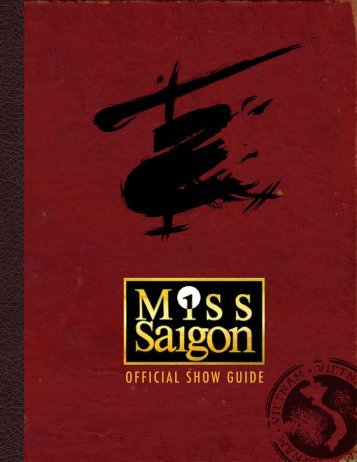 Miss Saigon : Official Show Guide