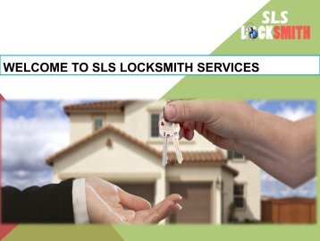 Welcome to SLS Locksmith Services