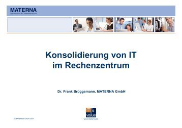 Konsolidierung von IT im Rechenzentrum