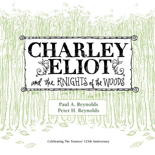 Charley Eliot and the Knights of the Woods
