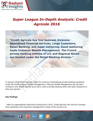 Super League In-Depth Analysis: Credit Agricole Competitive Analysis, Growth and Forecast to 2016