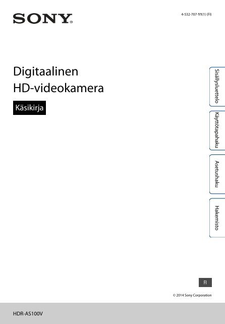 Sony HDR-AS100VB - HDR-AS100VB Guide pratique Finlandais