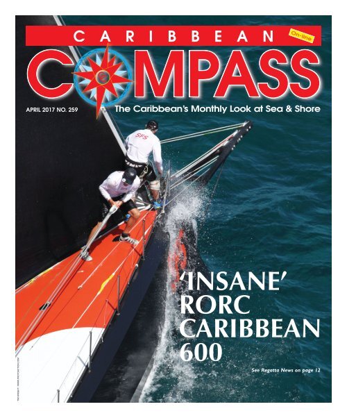 Caribbean Compass Yachting Magazine April 2017