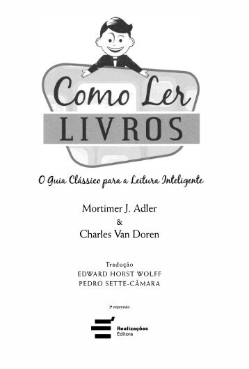 Como Ler Livros - Mortimer J. Adler & Charles Van Doren