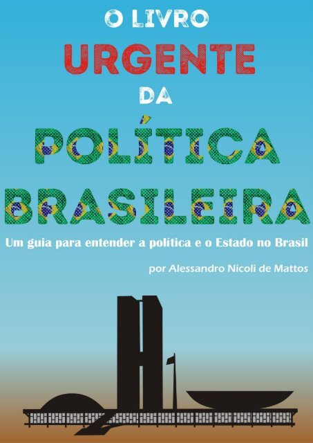 O livro Urgente Da Politica Brasileira