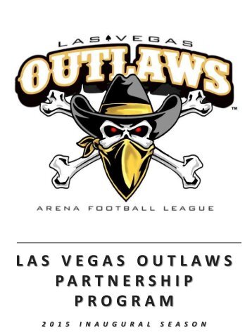 LAS VEGAS OUTLAWS 2015 INAUGURAL SEASON PARTNERSHIP DECK