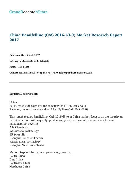 China Bamifylline (CAS 2016-63-9) Market Research Report 2017