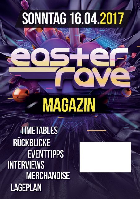 Easter Rave Magazin