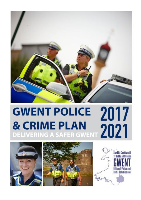 GWENT POLICE & CRIME PLAN