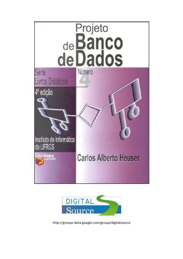 Livro - Projeto de Banco de Dados  - Carlos Alberto Heuser