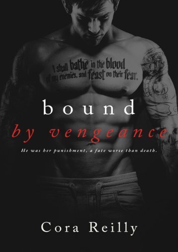 #5 - Bound by Vengeance - Cora Reilly