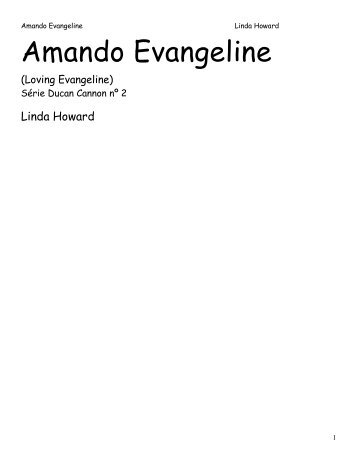 Linda Howard - Série Duncan Cannon 02 - Amando Evangeline