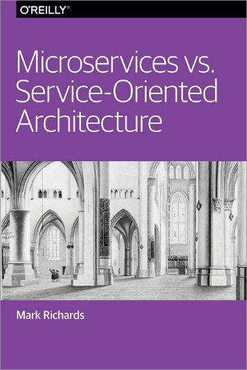 Microservices vs Service- Oriented Architecture