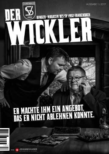 Der Wickler 1. Ausgabe 2017