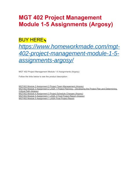 MGT 402 Project Management Module 1-5 Assignments (Argosy)