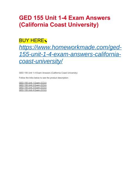 GED 155 Unit 1-4 Exam Answers (California Coast University)