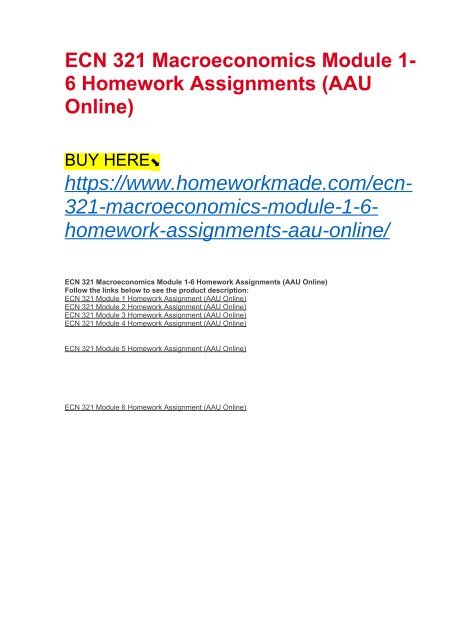 ECN 321 Macroeconomics Module 1-6 Homework Assignments (AAU Online)