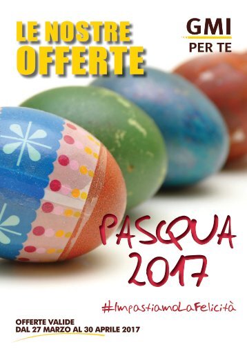 Pasqua 2017: ecco le nuove promozioni!