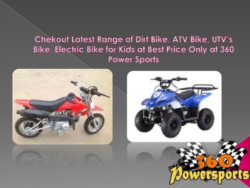 Chekout Latest Range of Dirt Bike, ATV