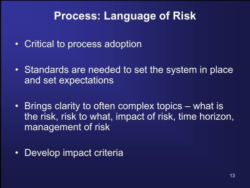 Process • Importance of