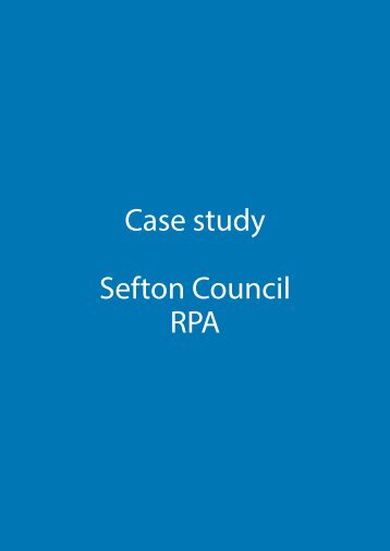 Case study Sefton Council RPA