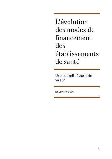 L’évolution des modes de financement des établissements de santé