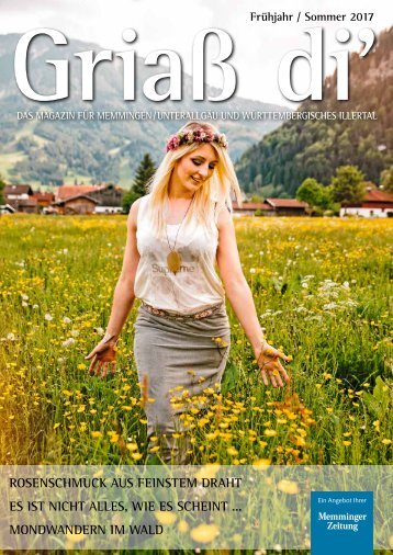 Griaß di`Magazin für Memmingen/Unterallgäu und Würtembergisches Illertal 