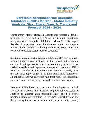 Serotonin-norepinephrine Reuptake Inhibitors (SNRIs) Market