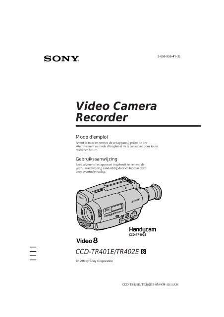 Sony CCD-TR401E - CCD-TR401E Consignes d&rsquo;utilisation N&eacute;erlandais