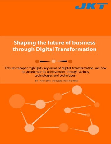 Shaping the Future of Business Through Digital Transformation