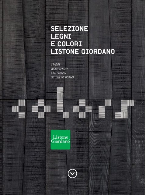 Listone Giordano - Specii de lemn, Culori, Nuante si Modele