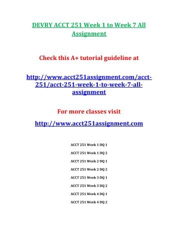 DEVRY ACCT 251 Week 1 to Week 7 All Assignment