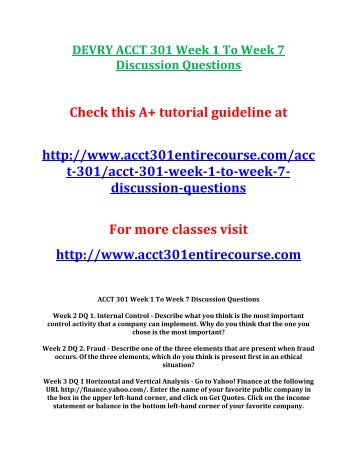 DEVRY ACCT 301 Week 1 To Week 7 Discussion Questions