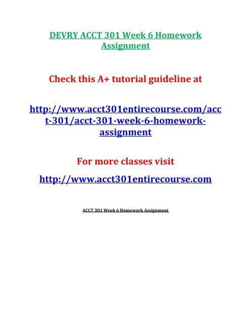 DEVRY ACCT 301 Week 6 Homework Assignment