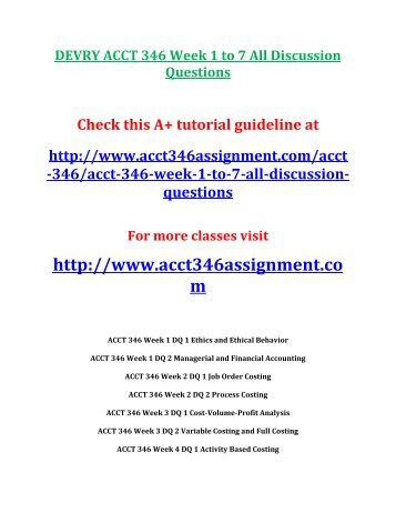 DEVRY ACCT 346 Week 1 to 7 All Discussion Questions