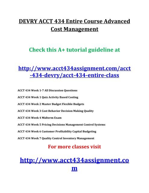 ACCT 434 Entire Course Advanced Cost Management - Copy - Copy - Copy