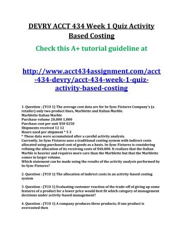 ACCT 434 Week 1 Quiz Activity Based Costing