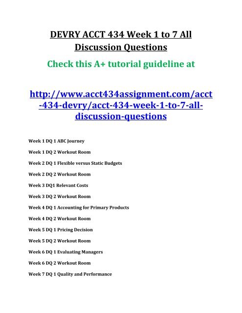 ACCT 434 Week 1 to 7 All Discussion Questions