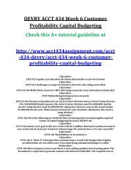 ACCT 434 Week 6 Customer Profitability Capital Budgeting