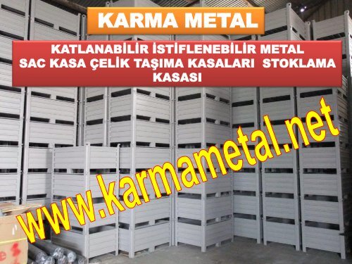 KARMA METAL-Istiflenebilir Metal Depolama Tasima Kasasi Avadanlik Metal Sac Kutu Tasima Kasalari