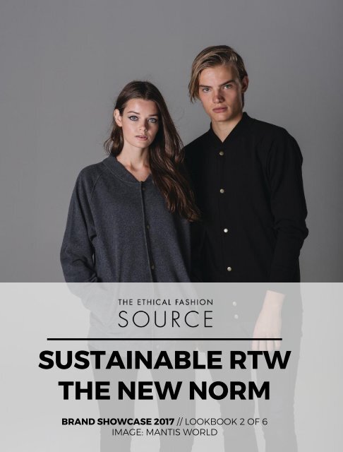 Sustainable RTW: The New Norm